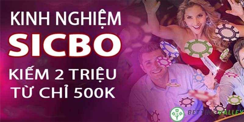 Kinh nghiệm chơi tài xỉu sicbo