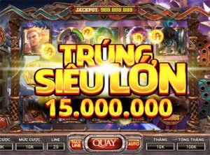 Game nổ hũ đổi thưởng – Slot game đổi thưởng ăn tiền thật